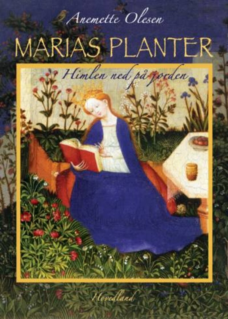 Marias Planter - Anemette Olesen - Bog