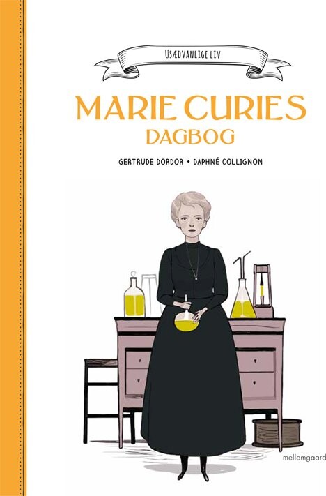 Billede af Marie Curies Dagbog - Gertrude Dordor - Bog hos Gucca.dk