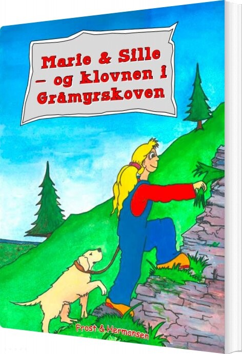 Billede af Marie Og Sille - Og Klovnen I Gråmyrskoven - Mikkel Frost - Bog