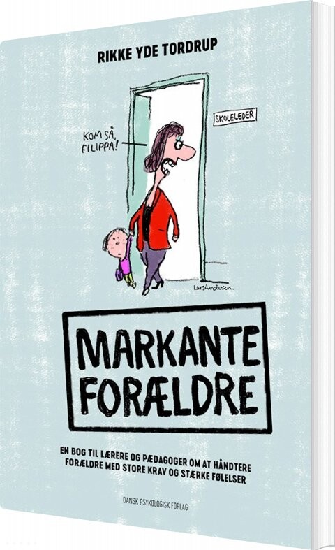 Billede af Markante Forældre - Rikke Yde Tordrup - Bog