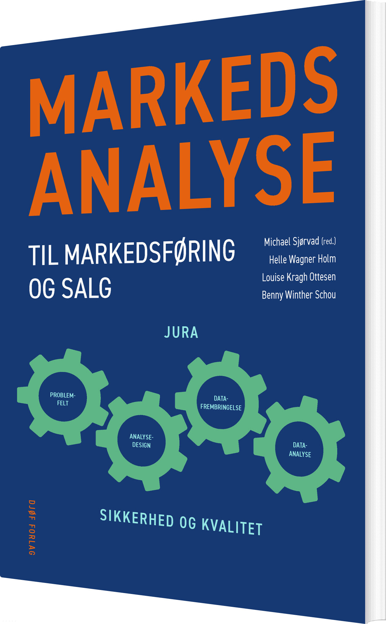 Markedsanalyse Til Markedsføring Og Salg - Michael Sjørvad - Bog