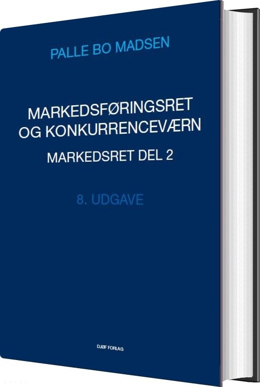 Markedsføringsret Og Konkurrenceværn - Palle Bo Madsen - Bog