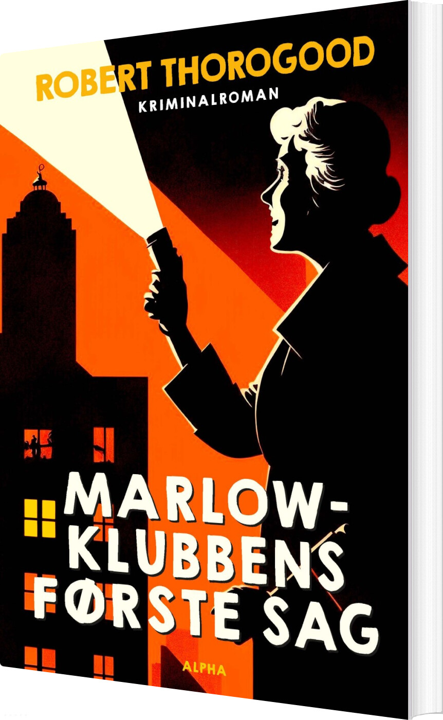 Marlow-klubbens Første Sag - Robert Thorogood - Bog