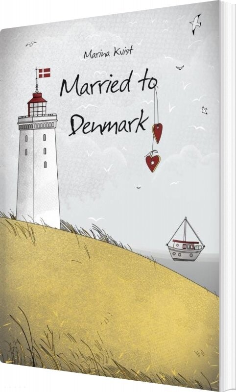 Billede af Married To Denmark - Marina Kvist - English Book