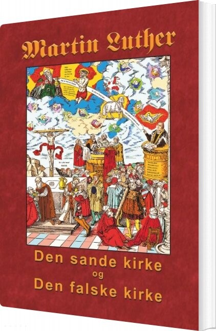 Billede af Martin Luther - Den Sande Kirke Og Den Falske Kirke - Finn B. Andersen - Bog