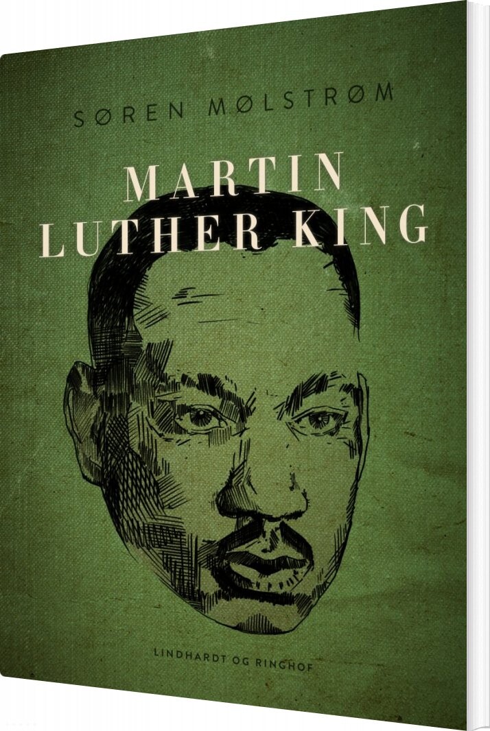 Martin Luther King - Søren Mølstrøm - Bog