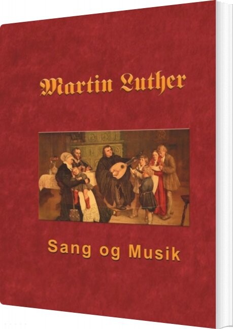 Billede af Martin Luther - Sang Og Musik - Finn B. Andersen - Bog