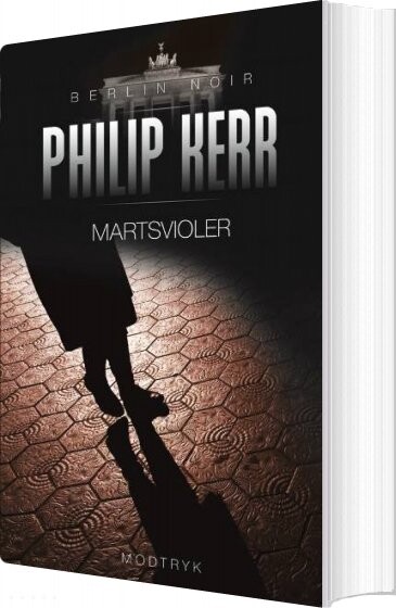 Martsvioler - Philip Kerr - Bog