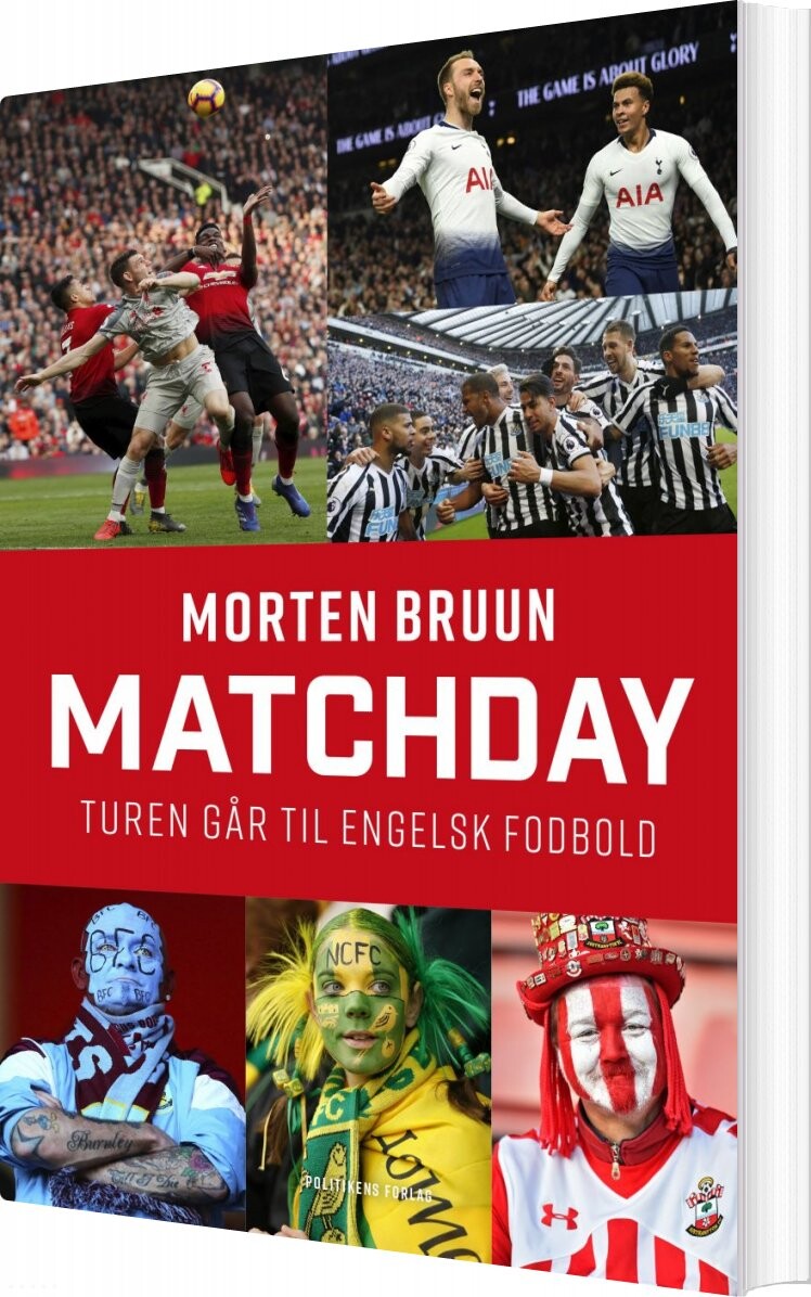 Matchday - Turen Går Til Engelsk Fodbold - Morten Bruun - Bog