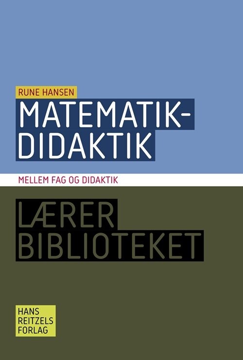 Billede af Matematikdidaktik - Rune Hansen - Bog