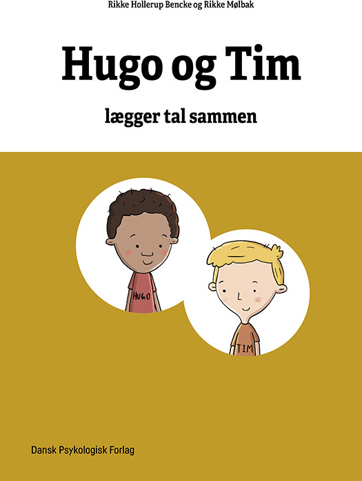 Matematikhistorier - Hugo Og Tim Lægger Tal Sammen - 3 Stk - Rikke Mølbak - Bog