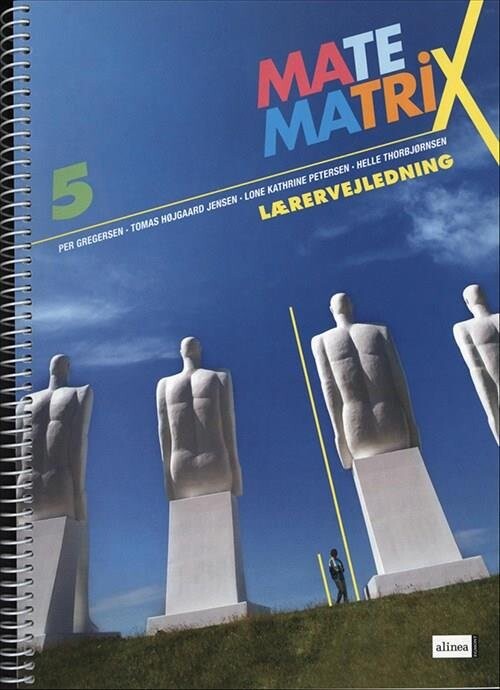 Matematrix 5, Lærervejledning - Per Gregersen - Bog - Alinea