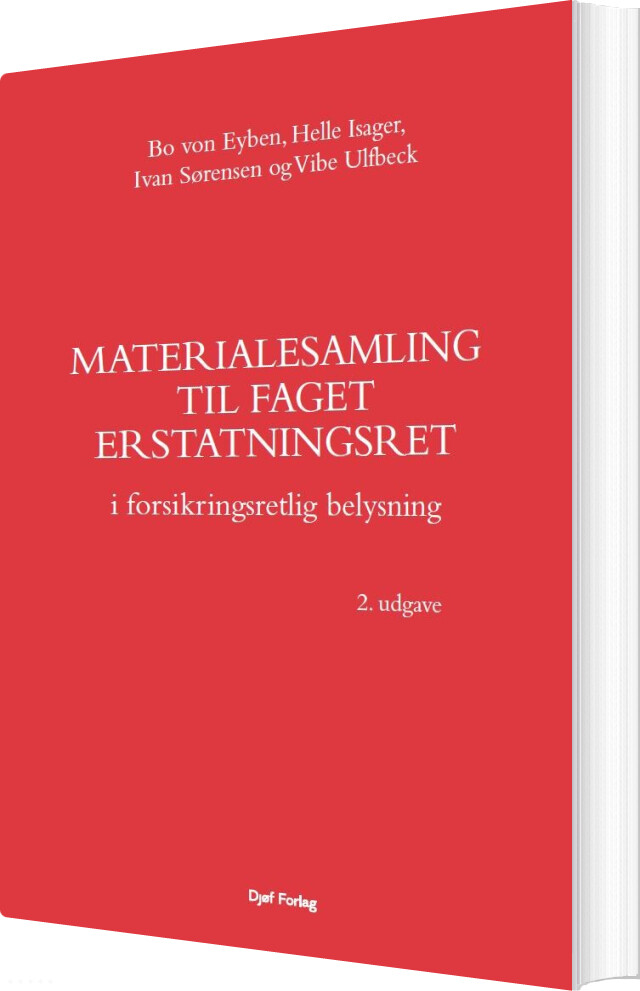 Materialesamling Til Faget Erstatningsret - Vibe Ulfbeck - Bog