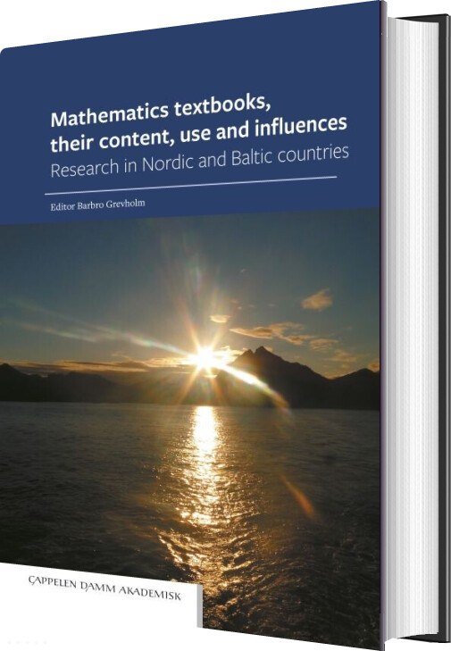 Mathematics Textbooks, Their Content, Use And Influences - Diverse - English Book