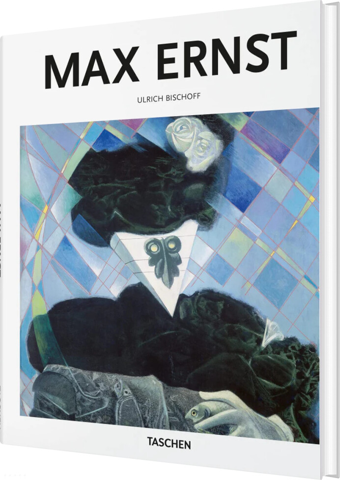 Max Ernst. Taschen Basic Art Series - Ulrich Bischoff - English Book