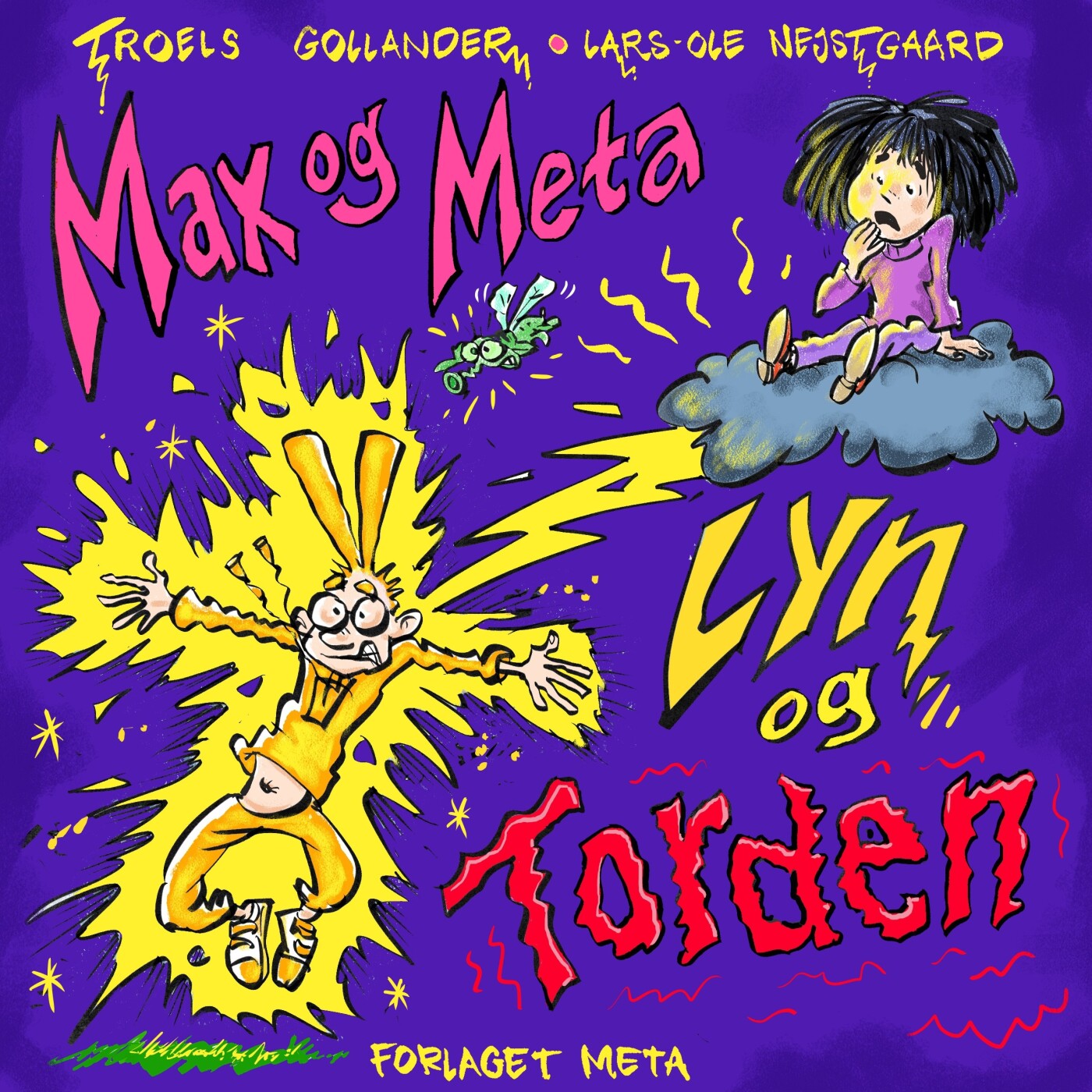 Billede af Max Og Meta - Lyn Og Torden - Lars-ole Nejstgaard - Bog