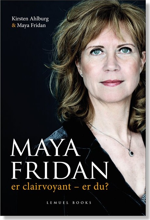 Maya Fridan Er Clairvoyant - Er Du? - Kirsten Ahlburg - Bog