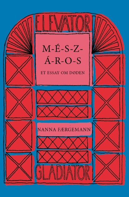 M-e-s-z-a-r-o-s - Nanna Færgemann - Bog