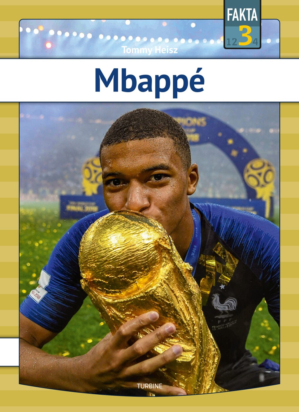 Mbappé - Tommy Heisz - Bog