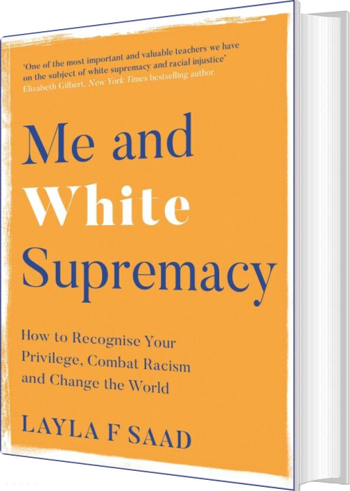 Billede af Me And White Supremacy - Layla Saad - English Book