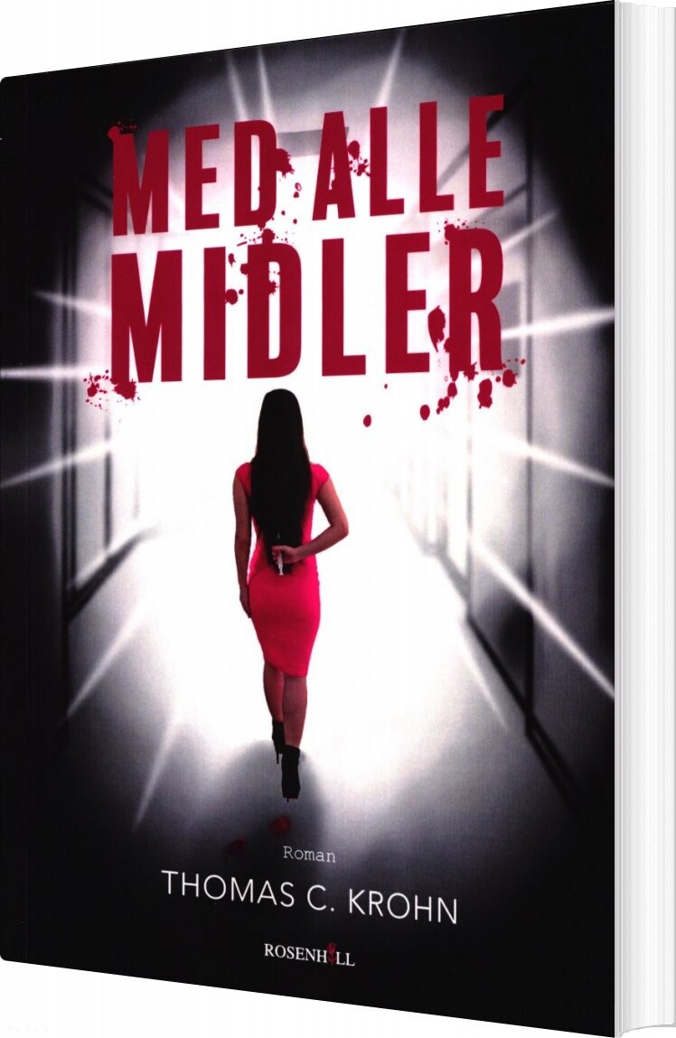 Med Alle Midler - Thomas C. Krohn - Bog