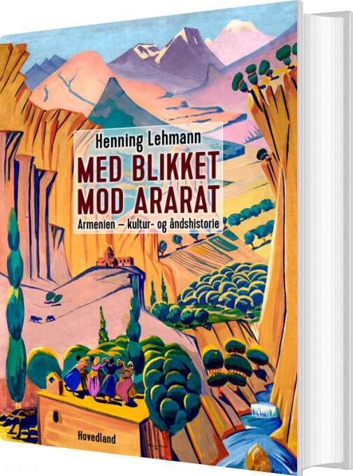 Med Blikket Mod Ararat - Henning Jensen Lehmann - Bog