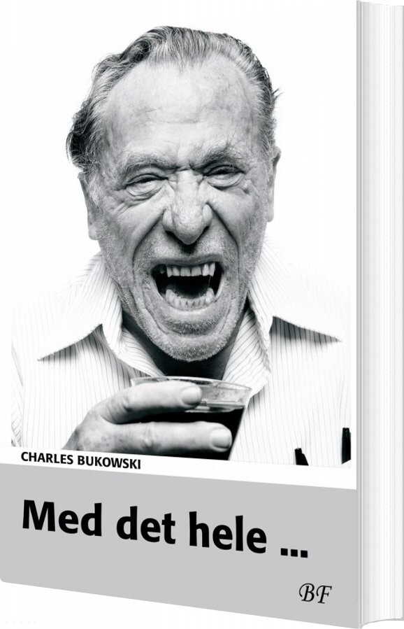 Billede af Med Det Hele - Charles Bukowski - Bog