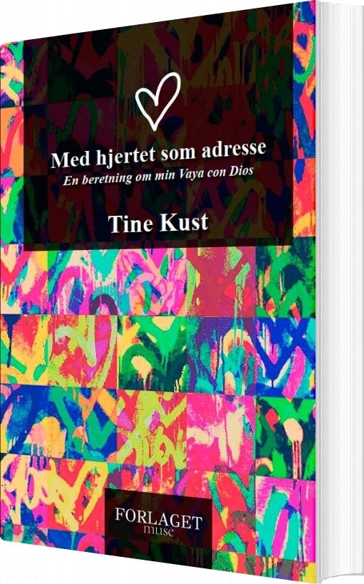Billede af Med Hjertet Som Adresse - Tine Kust - Bog