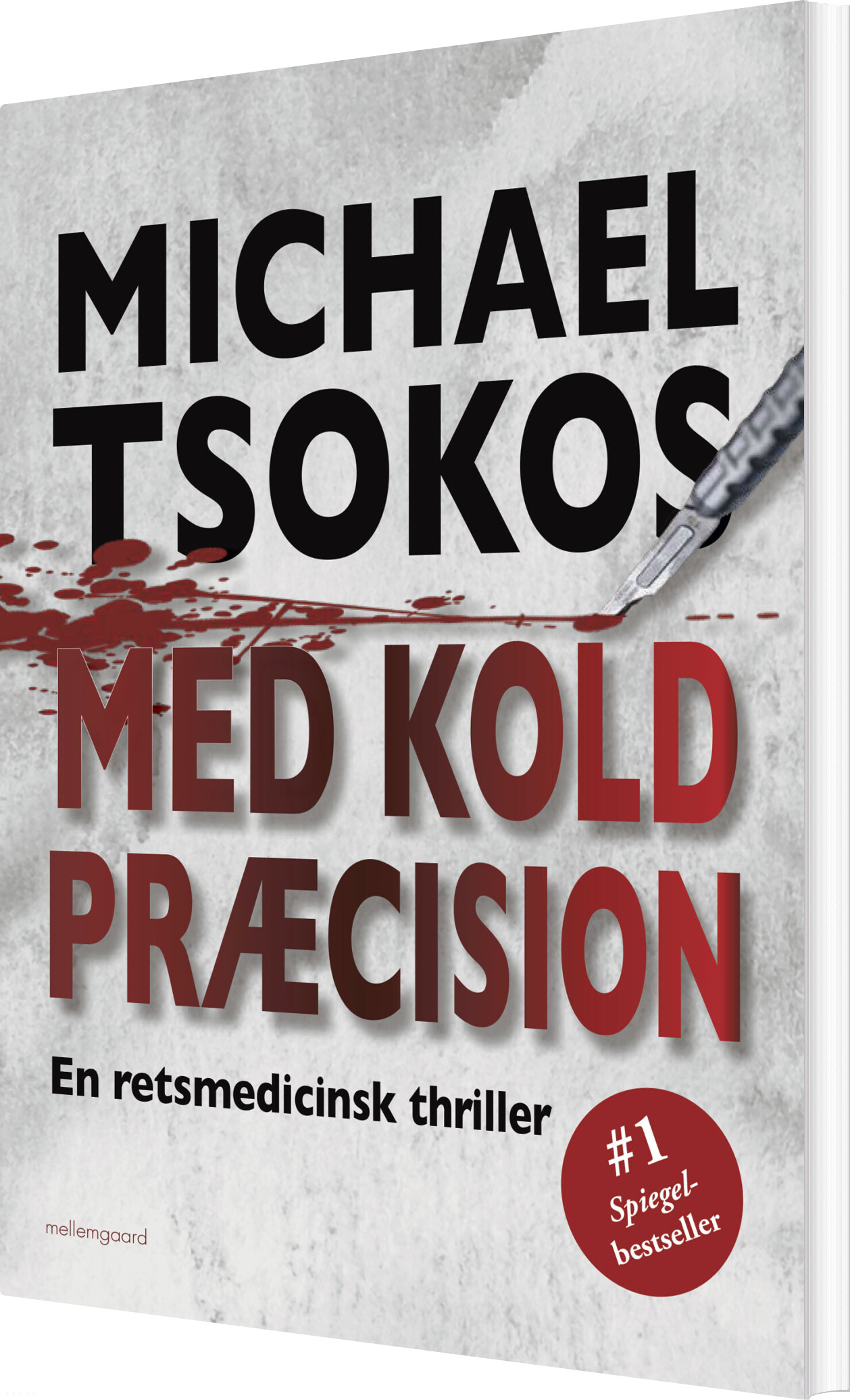 Med Kold Præcision - Michael Tsokos - Bog