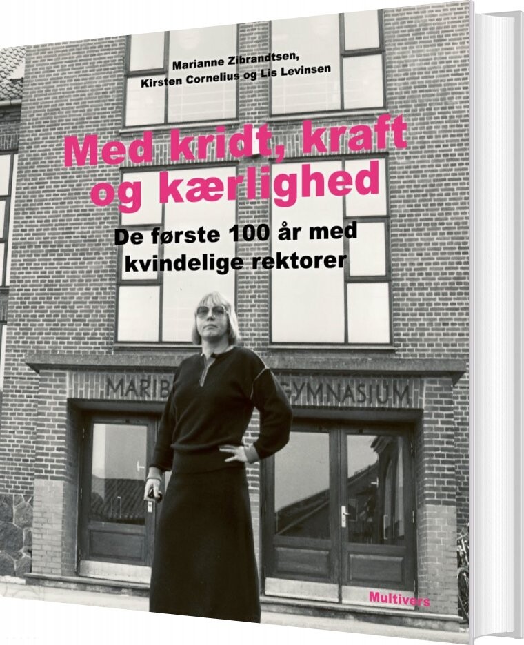 Med Kridt, Kraft Og Kærlighed - Marianne Zibrandtsen - Bog