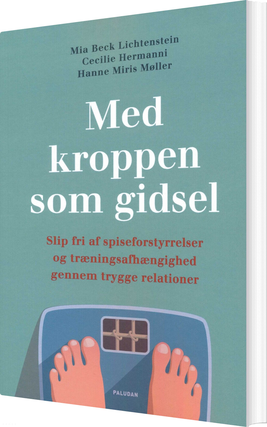 Med Kroppen Som Gidsel - Mia Beck Lichtenstein - Bog