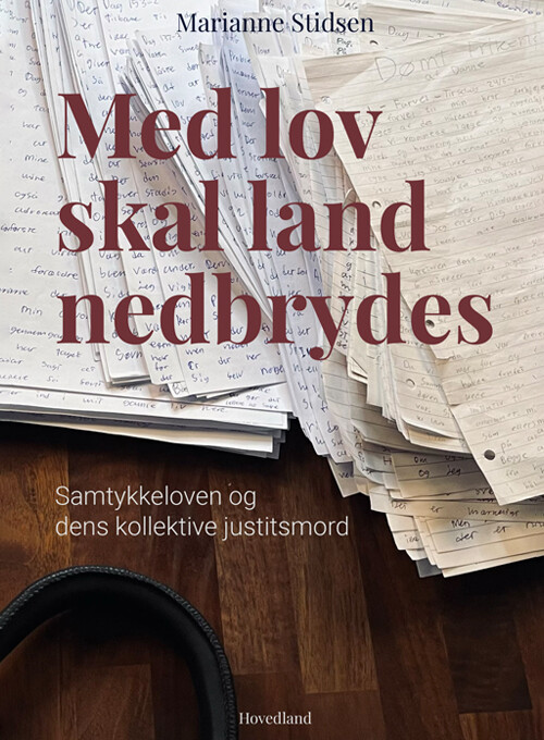 Billede af Med Lov Skal Land Nedbrydes - Marianne Stidsen - Bog