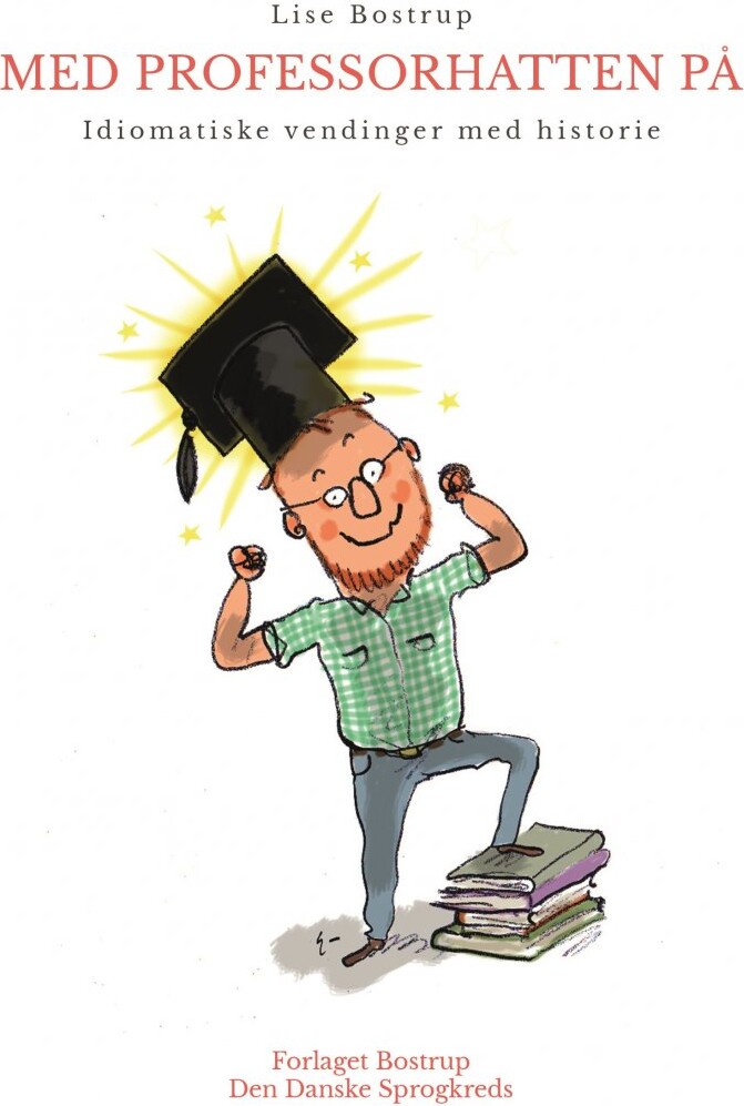 Billede af Med Professorhatten På - Lise Bostrup - Bog