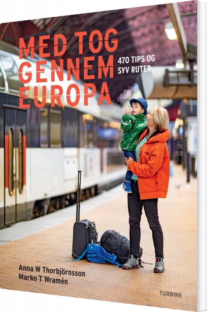 Billede af Med Tog Gennem Europa - Anna W. Thorbjörnsson - Bog
