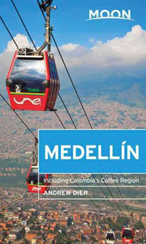 Billede af Medellin: Including Colombia´s Coffee Region - Andrew Dier - English Book