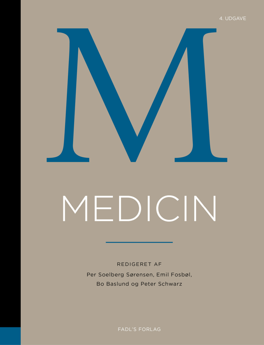 Medicin, 4. Udgave - Per Soelberg Sørensen - Bog