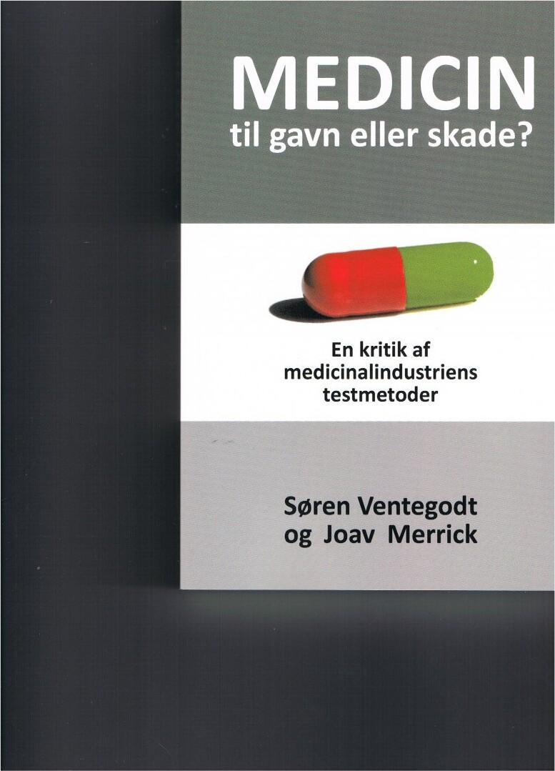 Medicin Til Gavn Eller Skade? - Søren Ventegodt - Bog