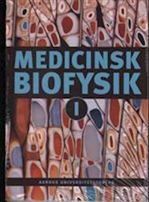 Billede af Medicinsk Biofysik I-ii - Diverse - Bog