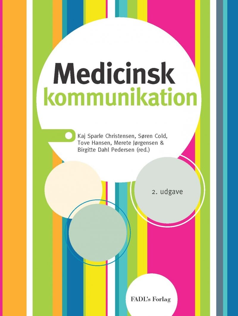 Medicinsk Kommunikation - Anette Fischer Pedersen - Bog