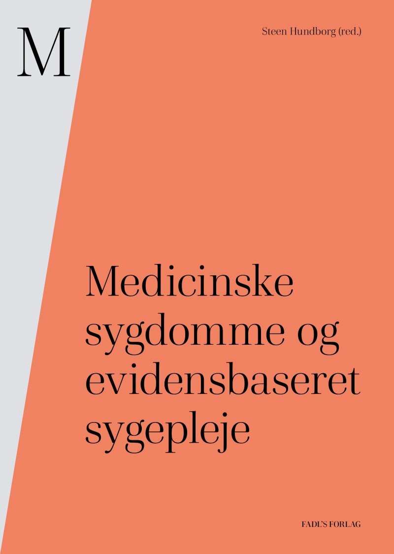 Medicinske Sygdomme Og Evidensbaseret Sygepleje - Steen Hundborg - Bog