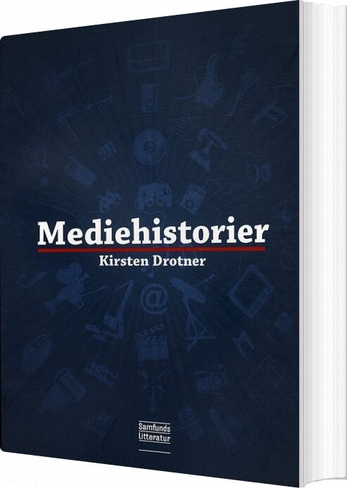 Mediehistorier - Kirsten Drotner - Bog