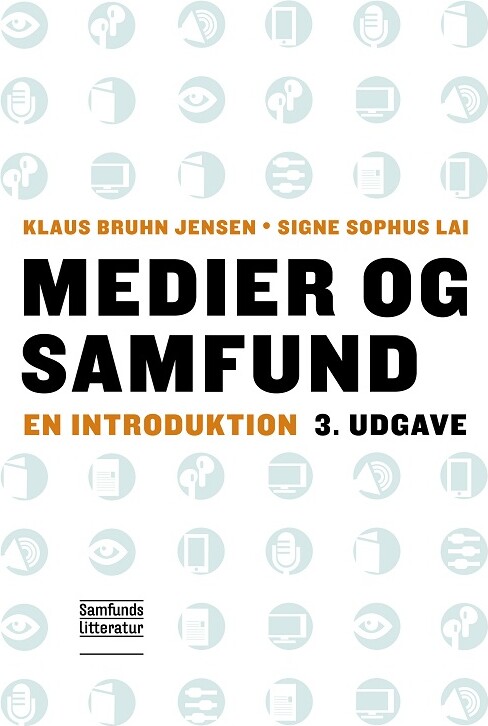 Billede af Medier Og Samfund - Klaus Bruhn Jensen - Bog