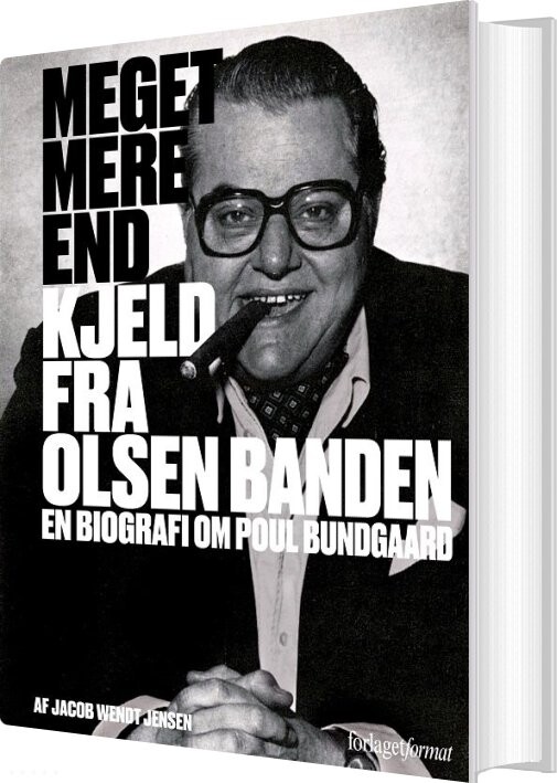 Billede af Meget Mere End Kjeld Fra Olsen Banden - Jacob Wendt Jensen - Bog
