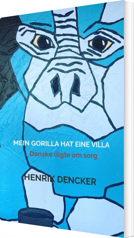 Mein Gorilla Hat Eine Villa - Henrik Dencker - Bog