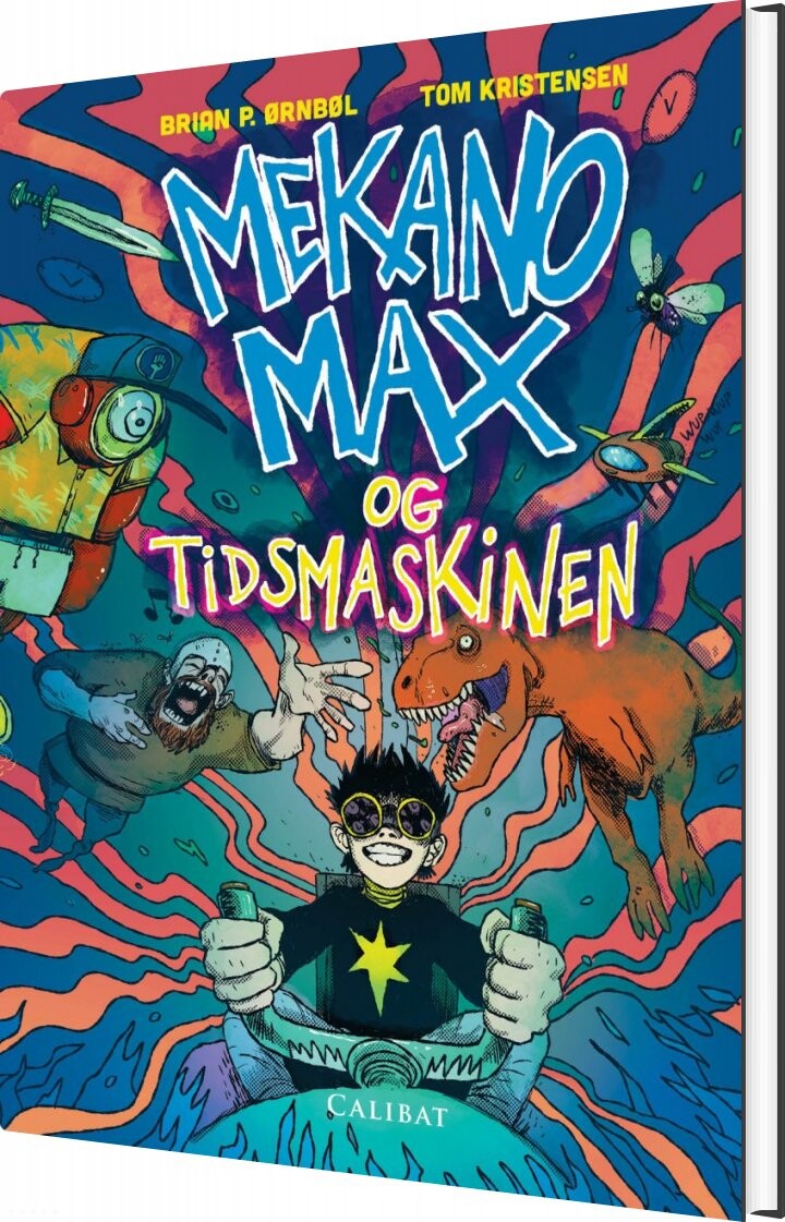 Mekano Max Og Tidsmaskinen - Brian P. ørnbøl - Bog