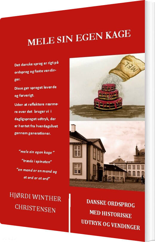 Mele Sin Egen Kage - Hjørdi Winther Christensen - Bog