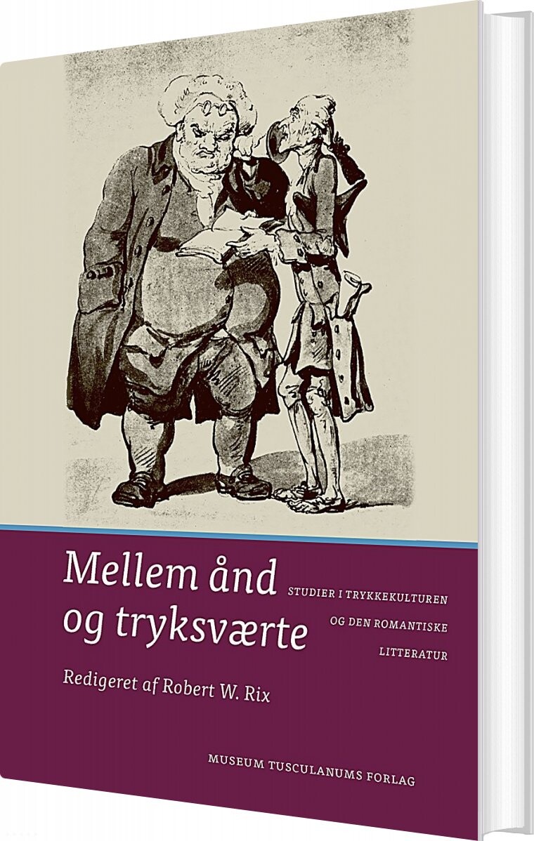 Mellem ånd Og Tryksværte - Robert W. Rix - Bog