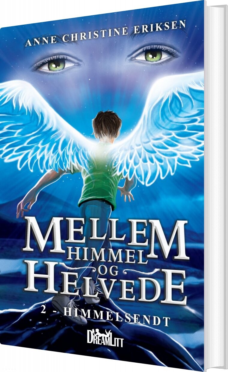 Billede af Mellem Himmel Og Helvede 2 - Himmelsendt - Anne Christine Eriksen - Bog