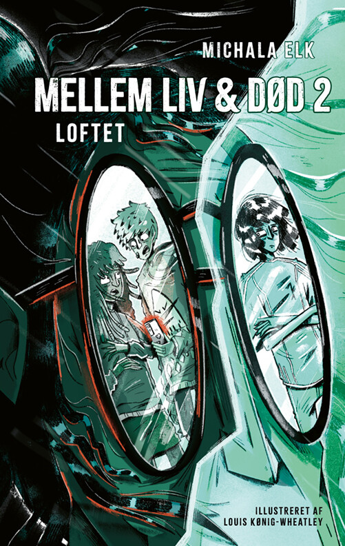 Mellem Liv Og Død 2: Loftet - Michala Elk - Bog