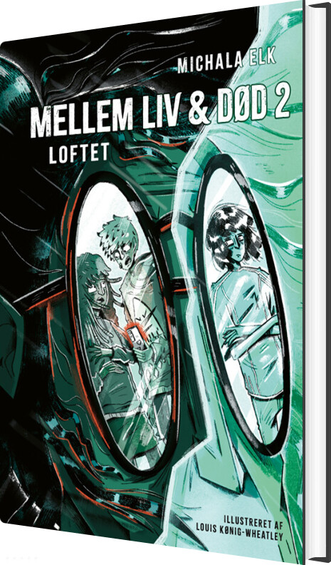 Mellem Liv Og Død 2: Loftet - Michala Elk - Bog